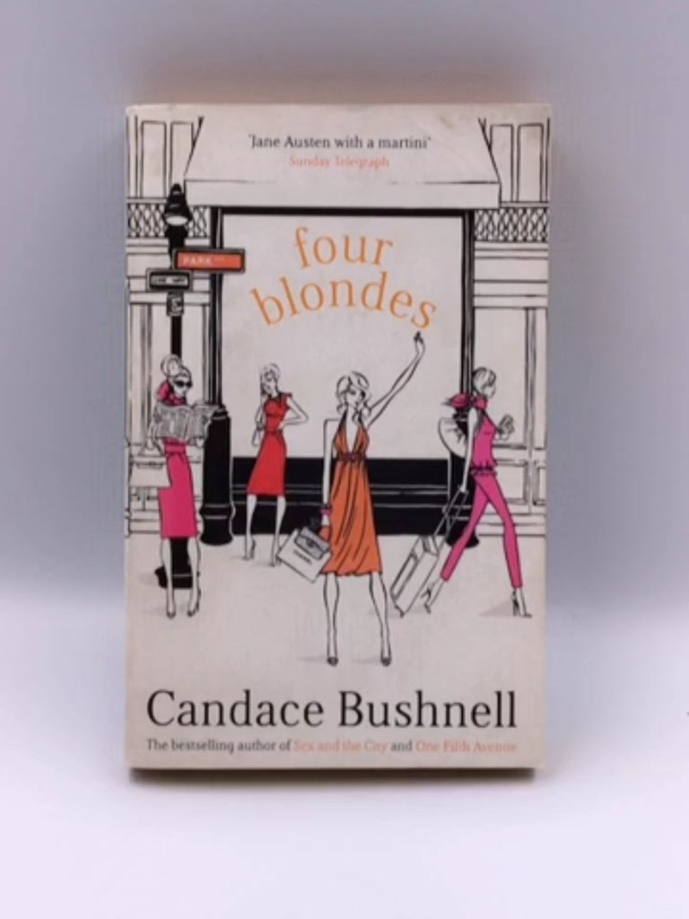 4 Blondes by Candace Bushnell; Candace B – Online Book Store – Bookends