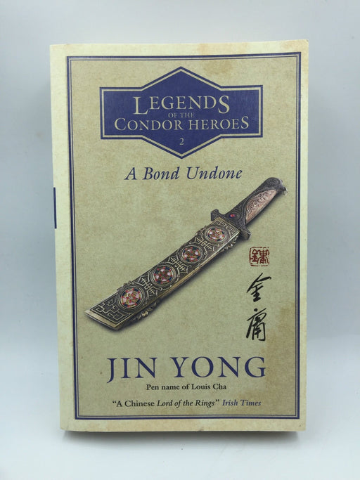 A Bond Undone: Legends of the Condor Heroes Vol. 2 Online Book Store – Bookends
