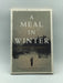 A Meal in Winter Online Book Store – Bookends