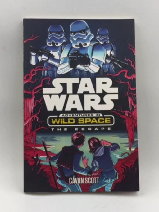Adventures in Wild Space: The Escape : Star Wars Online Book Store – Bookends