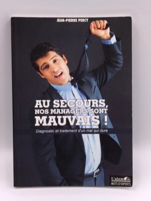 Au secours, nos managers sont mauvais ! Online Book Store – Bookends