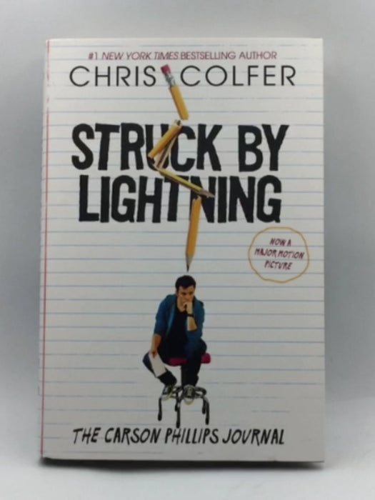 Struck By Lightning: The Carson Phillips Journal (Hardcover) - Colfer, Chris; 