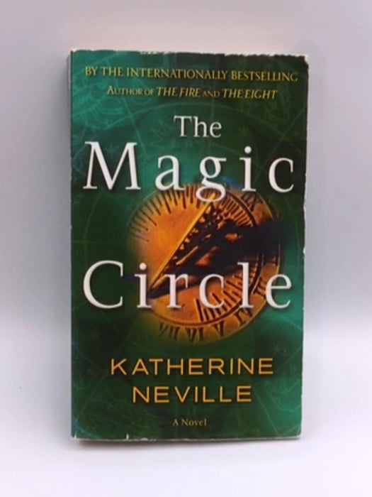 The Magic Circle - Katherine Neville; 