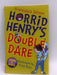 Horrid Henry's Double Dare  - Francesca Simon; 