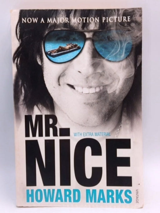 Mr Nice - Howard Marks