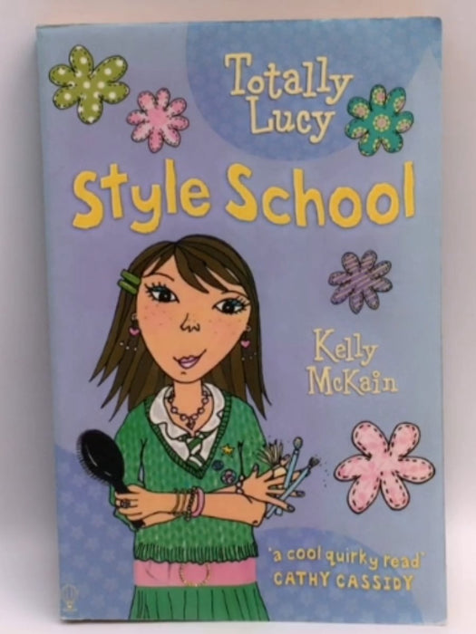 Style School - Kelly McKain