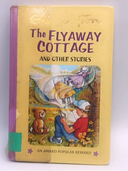 The Fly-Away Cottage - Hardcover - Enid Blyton