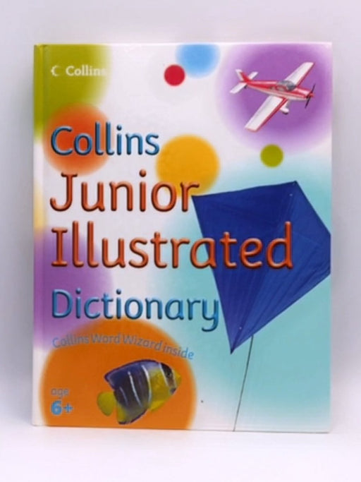 Collins Junior Illustrated Dictionary - Evelyn Goldsmith; 