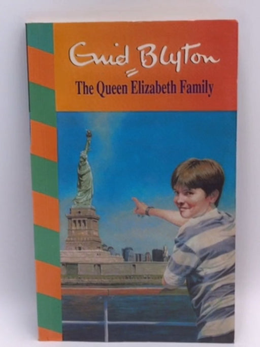 The Queen Elizabeth Family - Enid Blyton