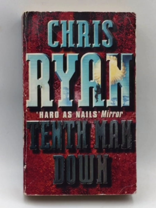 Tenth Man Down - Chris Ryan; 