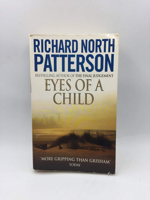 Eyes of a Child - Richard North Patterson; 