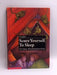 Scare Yourself to Sleep - Hardcover - Rose Impey; 