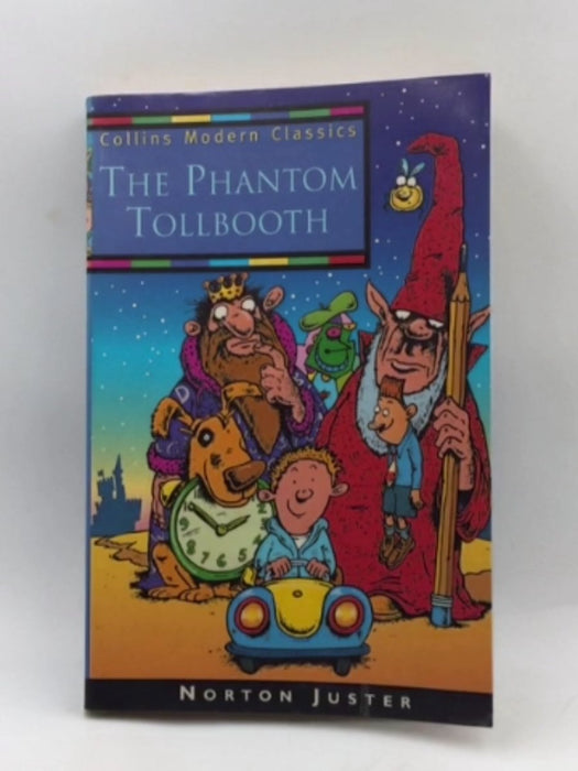 The Phantom Tollbooth - Norton Juster; 