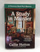 A Study in Murder - Hardcover - Callie Hutton; 