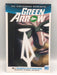 Green Arrow Vol. 1: The Death & Life if Oliver Green - Benjamin Percy; 