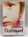 Destroyed - Jayne Sterne; 