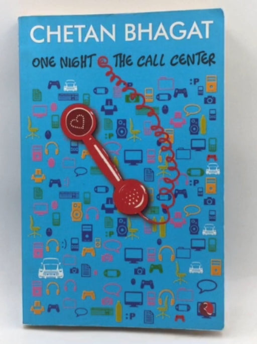 One Night @ the Call Center - Chetan Bhagat