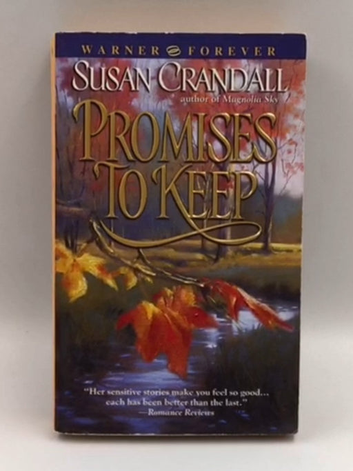 Promises to Keep - Susan Crandall; 