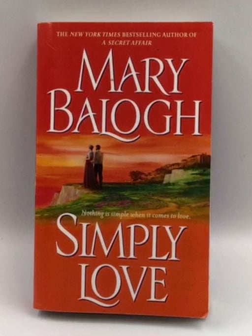 Simply Love - Mary Balogh; 