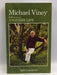 Reflections of Another Life - Michael Viney; 