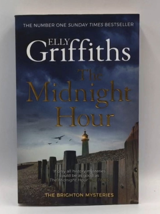 The Midnight Hour - Elly Griffiths; 