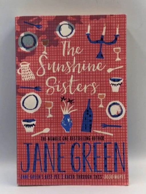 The Sunshine Girls - Jane Green; 