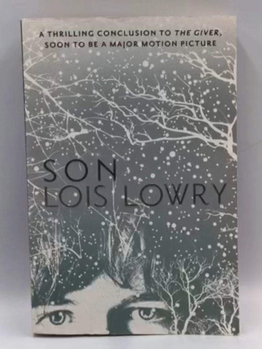 Son - Lois Lowry; 