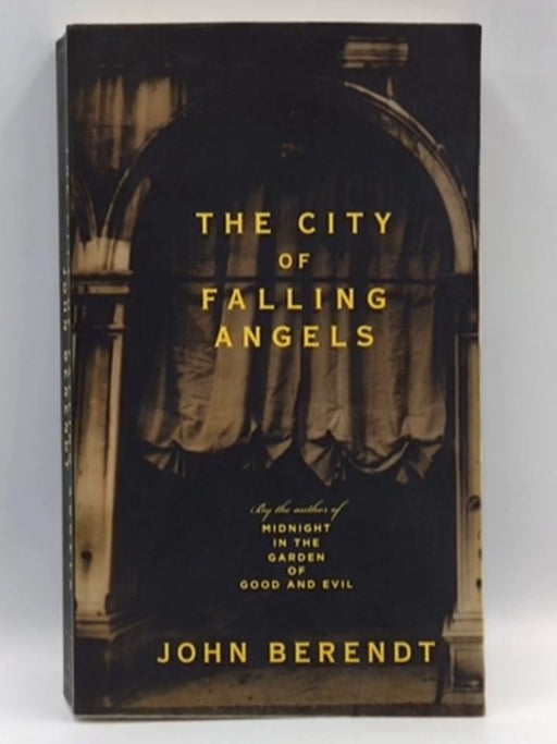 The City of Falling Angels - John Berendt; 