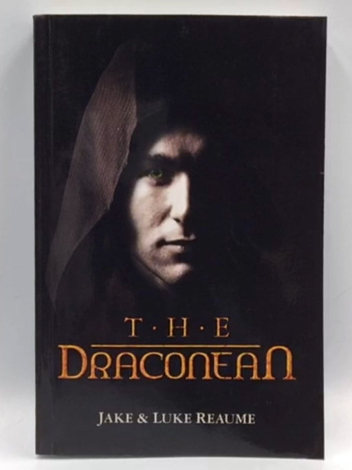 The Draconean - Luke Reaume ,  Jake Reaume