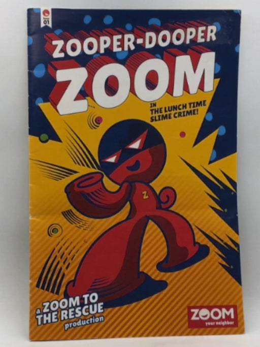 Zooper - Dooper Zoom - zoom