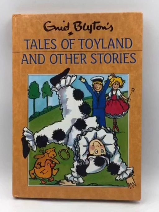 Tales of Toyland - Hardcover - Enid Blyton; 