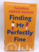 Finding Mr Perfectly Fine - Tasneem Abdur-Rashid; 