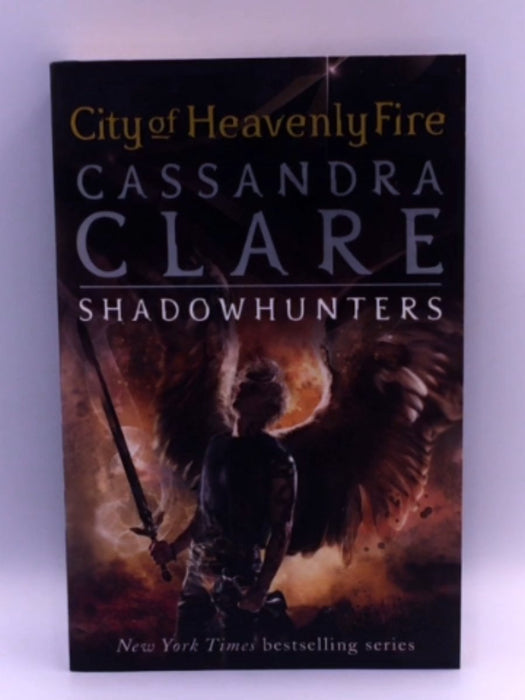 City of Heavenly Fire/City of Lost Souls/City of Fallen Angels/City of Glass/City of Ashes/City of Bones - Cassandra Clare