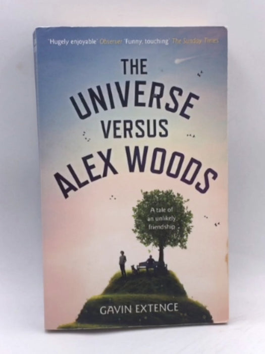 The Universe versus Alex Woods - Gavin Extence; 