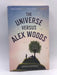 The Universe versus Alex Woods - Gavin Extence; 