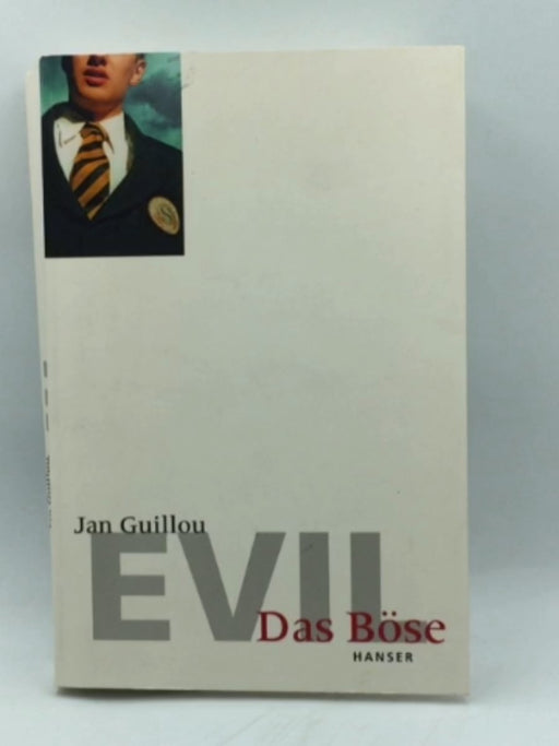 Evil - Das Böse - Jan Guillou
