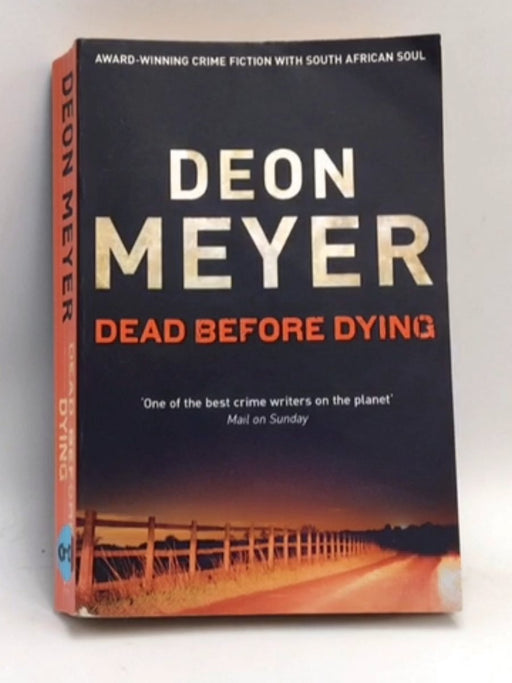Dead Before Dying - Deon Meyer; 