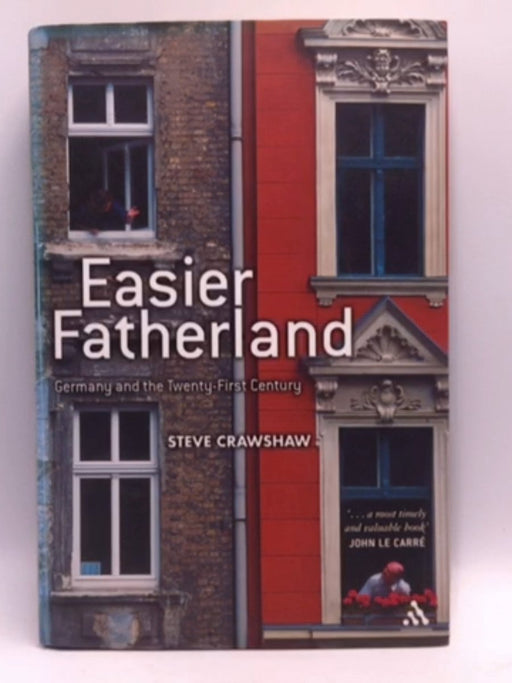 Easier Fatherland - Steve Crawshaw; 