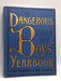 The Dangerous Book for Boys Yearbook - Conn Iggulden; 