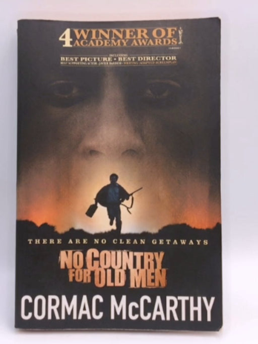 No Country for Old Men - Cormac McCarthy; 