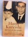 My Ear at His Heart - Hanif Kureishi; 