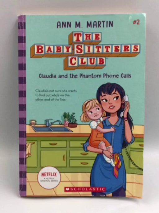 Claudia and the Phantom Phone Calls - Ann M. Martin; 