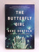 The Butterfly Girl - Rene Denfeld; 