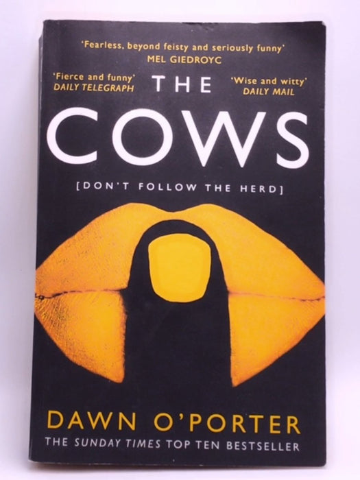 The Cows - Dawn O'Porter; 