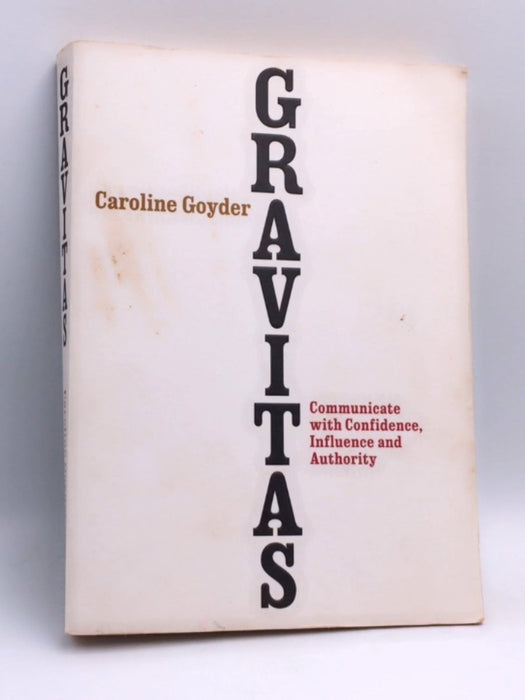 Gravitas - Caroline Goyder; 