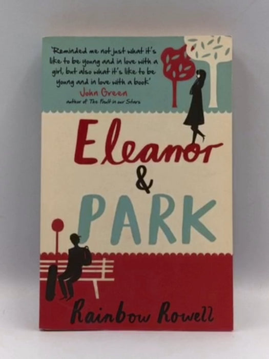 Eleanor & Park - Rainbow Rowell