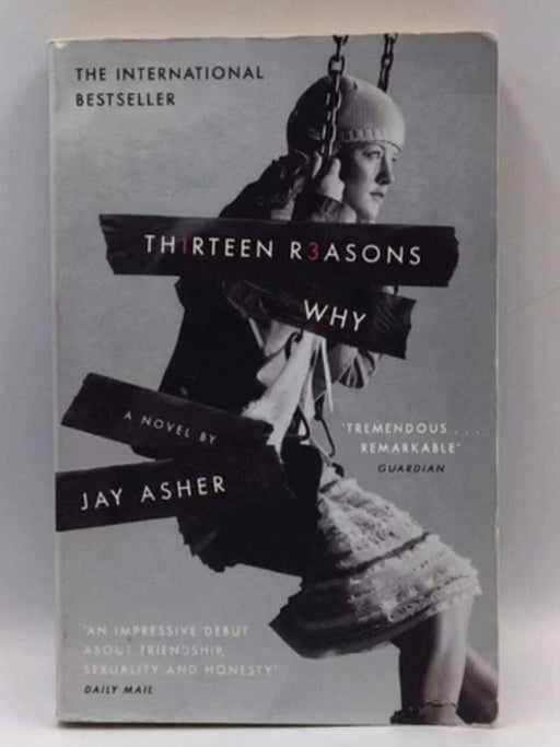 Thirteen Reasons Why - Jay Asher