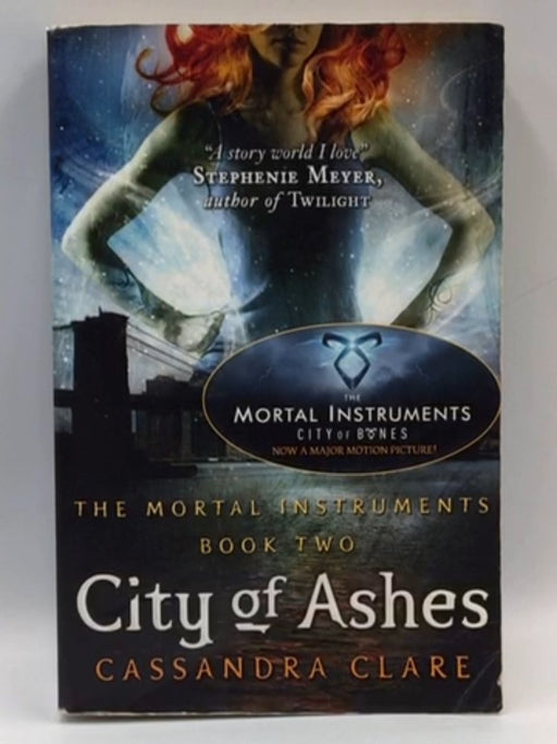 City of Ashes - The Mortal Instruments BOOK TWO - Cassandra Clare