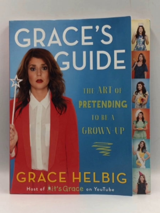 Grace's Guide - Grace Helbig