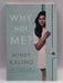 Why Not Me? - Mindy Kaling